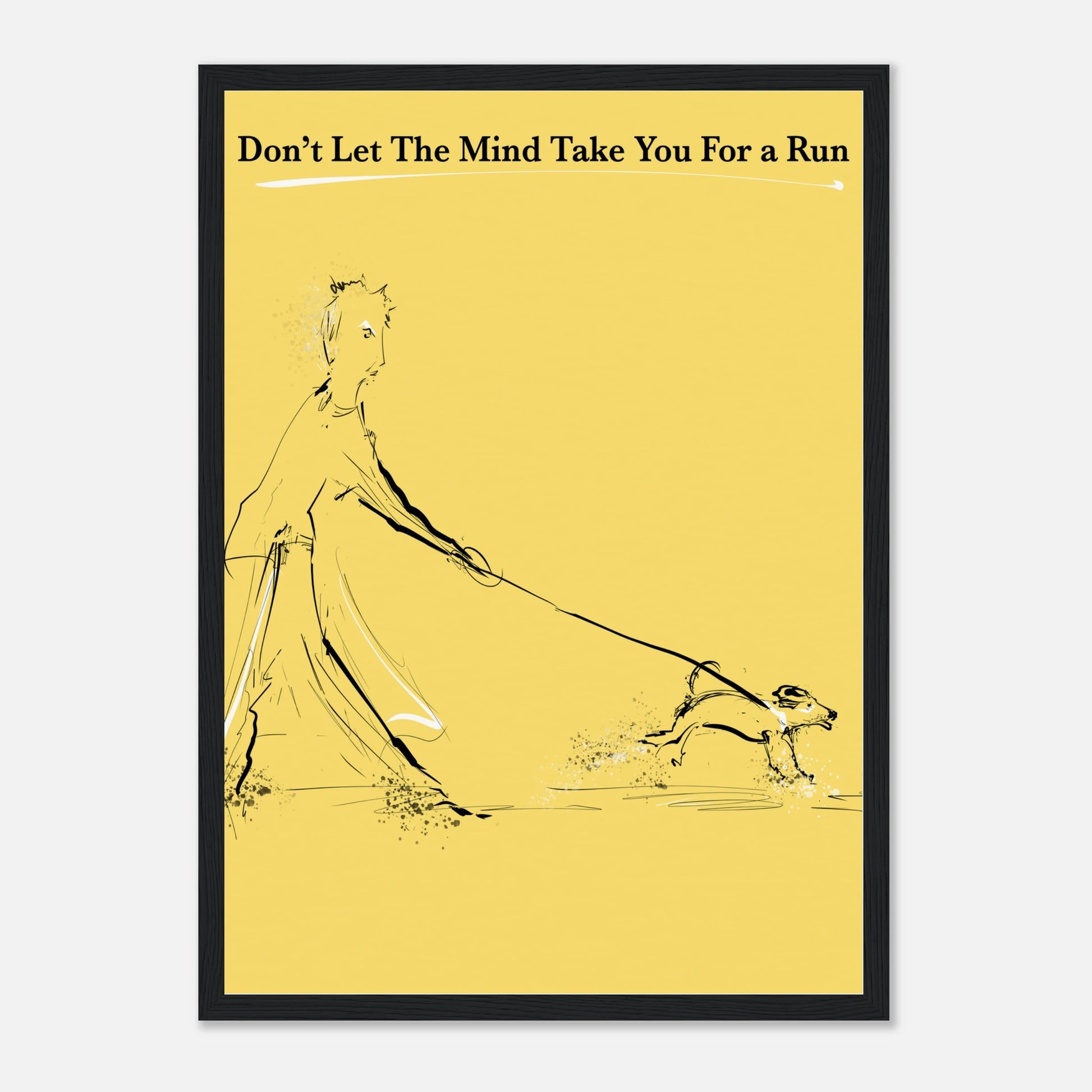 Motivational Poster Mind On a Leash 