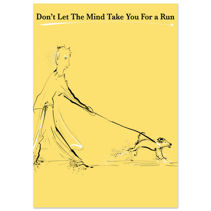 Motivational Poster Mind On a Leash 