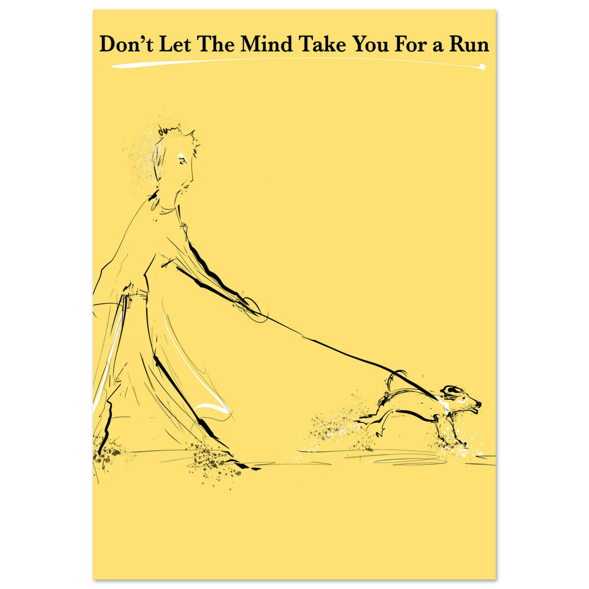Motivational Poster Mind On a Leash 