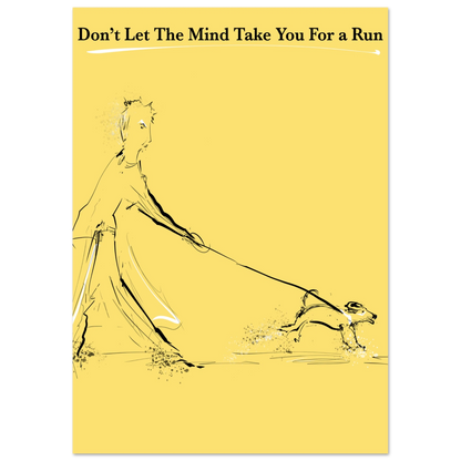 Motivational Poster Mind On a Leash 