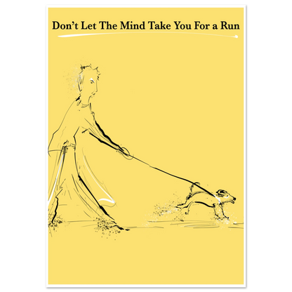 Motivational Poster Mind On a Leash 