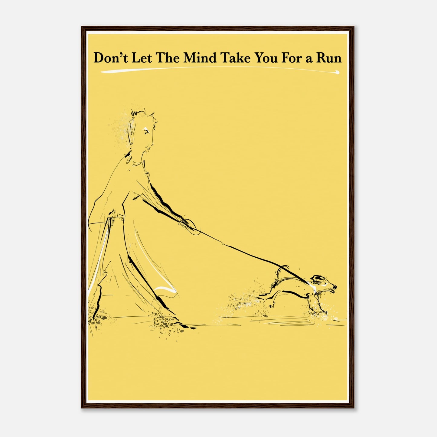 Motivational Poster Mind On a Leash 