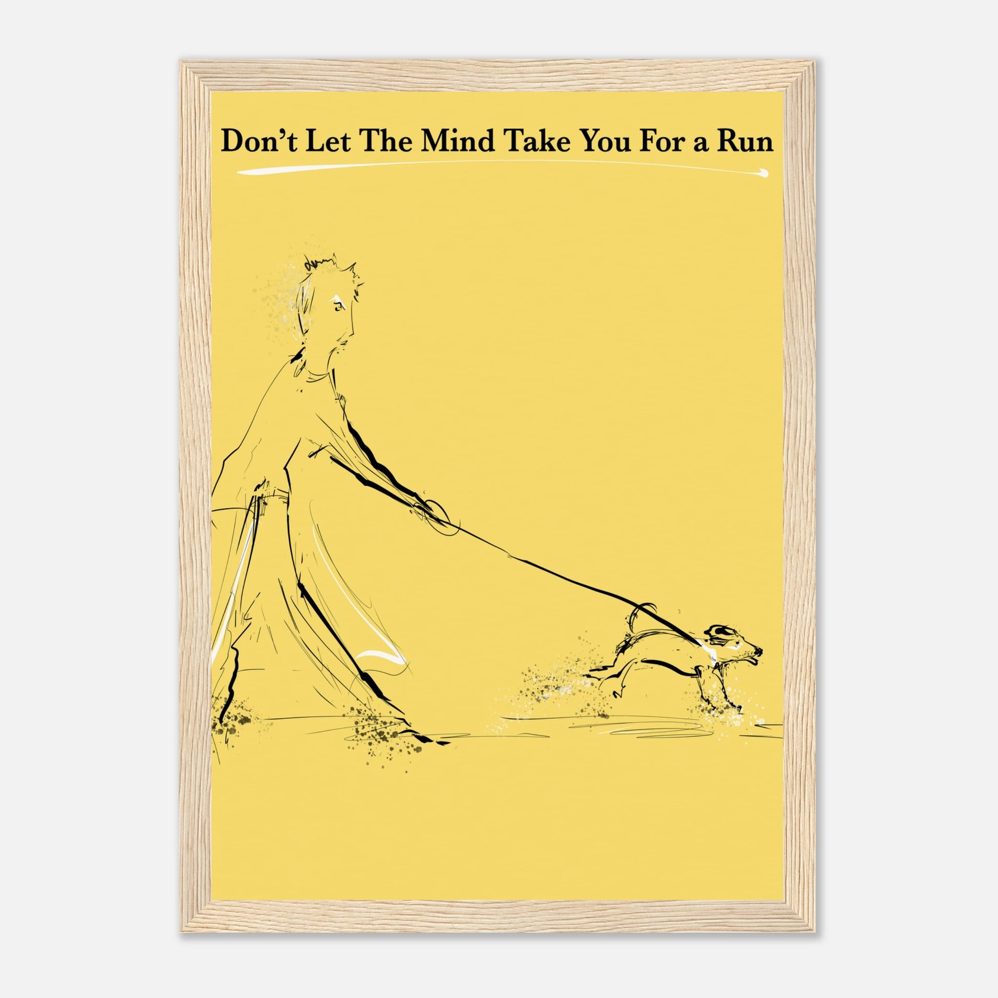 Motivational Poster Mind On a Leash 